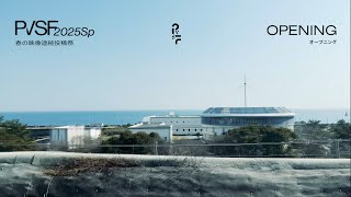 PVSF2025Sp オープニング - PVSF | PVSF archive